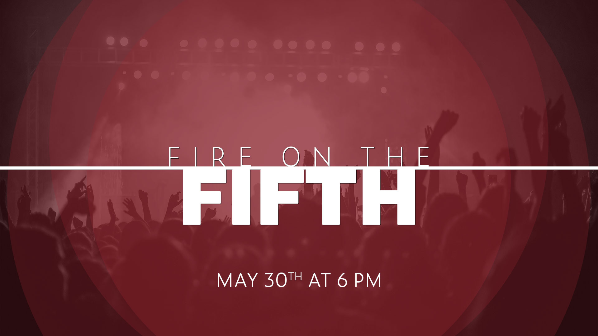 Legacy Church: Fire on the Fifth